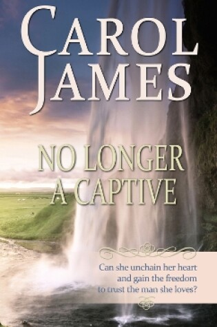 Cover of No Longer a Captive
