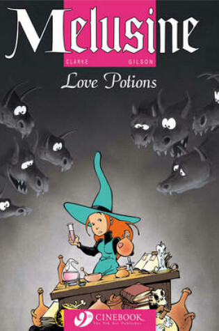 Cover of Melusine Vol.4: Love Potions