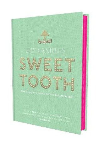 Cover of Lily Vanilli's Sweet Tooth