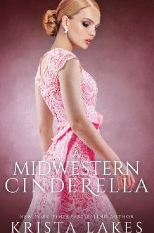 Cover of A Midwestern Cinderella