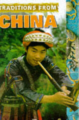 Cover of Traditions From China