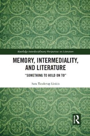 Cover of Memory, Intermediality, and Literature