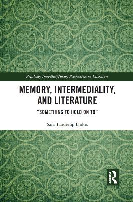 Book cover for Memory, Intermediality, and Literature