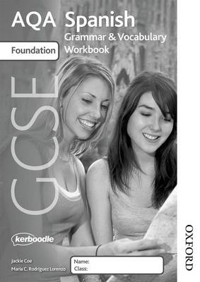 Book cover for AQA GCSE Spanish Foundation Grammar and Vocabulary Workbook