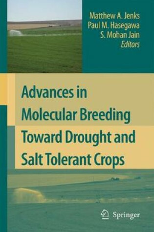 Cover of Advances in Molecular Breeding Toward Drought and Salt Tolerant Crops