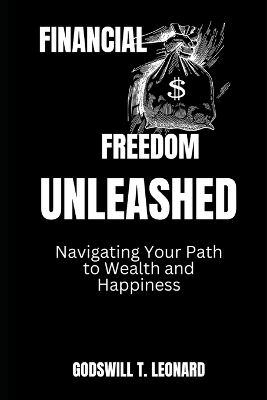 Book cover for Financial Freedom Unleashed