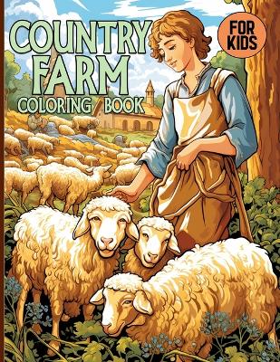 Book cover for Country Farm Coloring Book For Kids