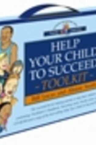 Cover of Help Your Child to Succeed Toolkit