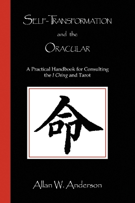 Book cover for Self-Transformation and the Oracular