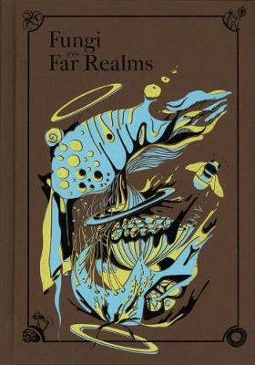 Cover of Fungi of the Far Realms