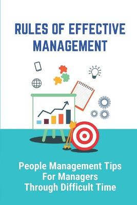 Cover of Rules Of Effective Management