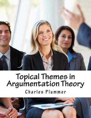 Book cover for Topical Themes in Argumentation Theory