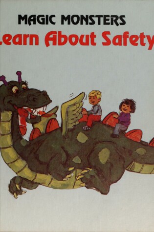 Cover of Magic Monsters Learn about Safety