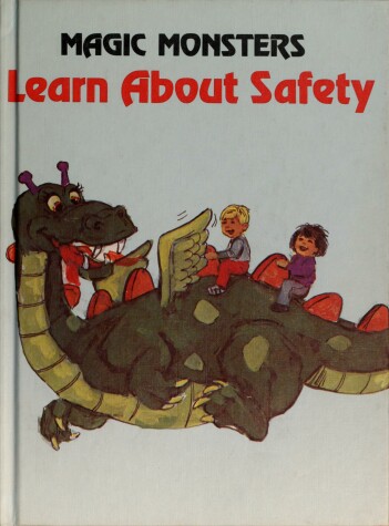 Cover of Magic Monsters Learn about Safety