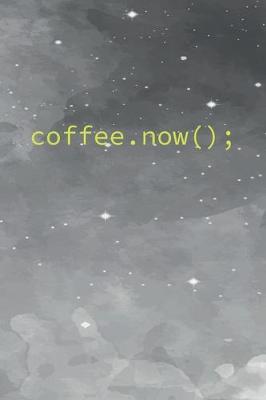 Book cover for Coffee.now();