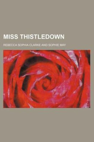 Cover of Miss Thistledown