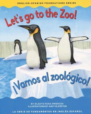 Book cover for Let's Go to the Zoo/�vamos Al Zool�gico!