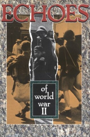 Cover of Echoes of World War II