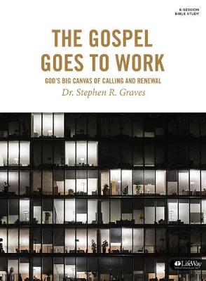 Book cover for The Gospel Goes to Work - Bible Study Book