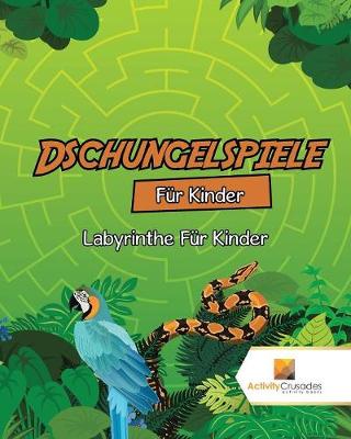 Book cover for Dschungelspiele Für Kinder