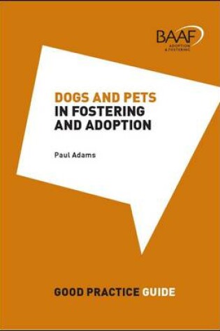 Cover of Dogs and Pets in Fostering and Adoption