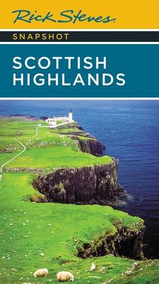 Book cover for Rick Steves Snapshot Scottish Highlands (Third Edition)