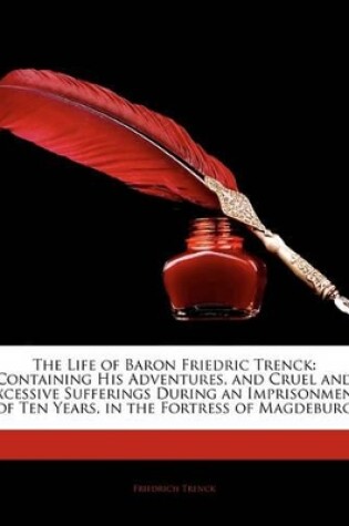 Cover of The Life of Baron Friedric Trenck