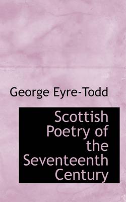 Book cover for Scottish Poetry of the Seventeenth Century