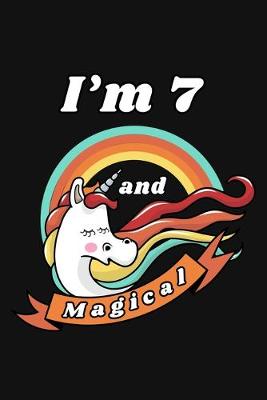 Book cover for I'm 7 and Magical