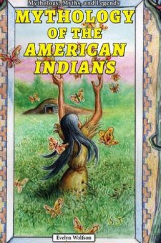 Cover of Mythology of the American Indians