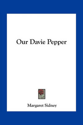 Book cover for Our Davie Pepper