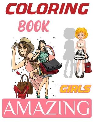 Book cover for Coloring Book Amazing Girls