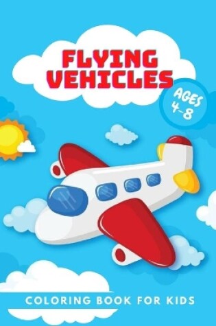 Cover of Flying Vehicles