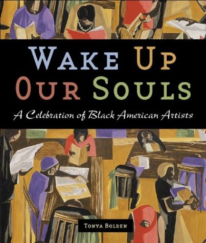 Book cover for Wakeup Our Souls: Celebration of Blac