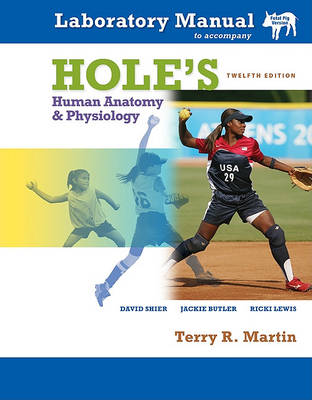 Book cover for Laboratory Manual T/A Hole's Human Anatomy & Physiology Fetal Pig Version