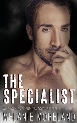 The Specialist by Melanie Moreland