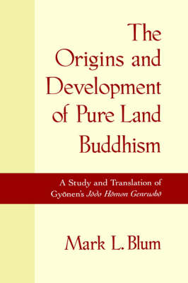 Book cover for The Origins and Development of Pure Land Buddhism