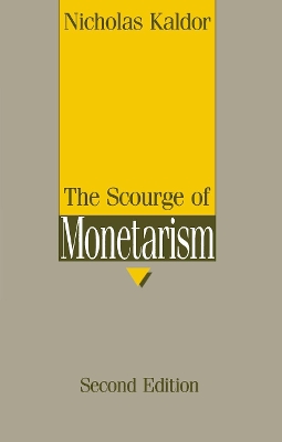 Cover of The Scourge of Monetarism