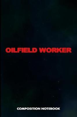 Book cover for Oilfield Worker