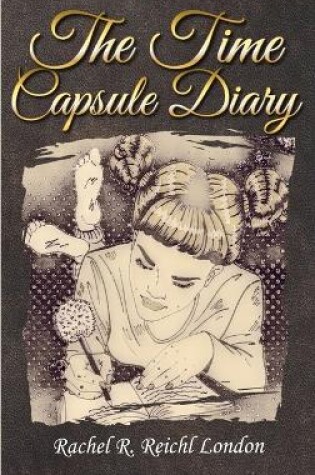 Cover of The Time Capsule Diary