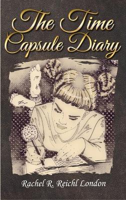 Book cover for The Time Capsule Diary