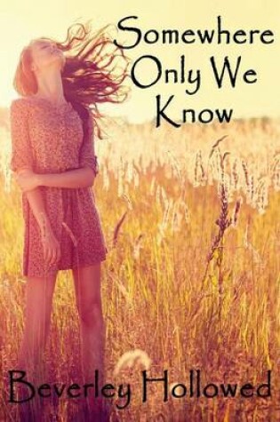 Cover of Somewhere Only We Know