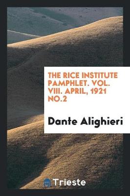 Book cover for The Rice Institute Pamphlet. Vol. VIII. April, 1921 No.2