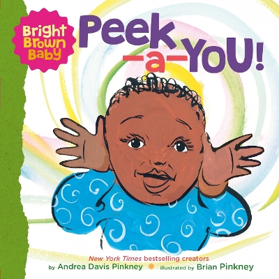 Book cover for Peek-a-You! (Bright Brown Baby Board Book)