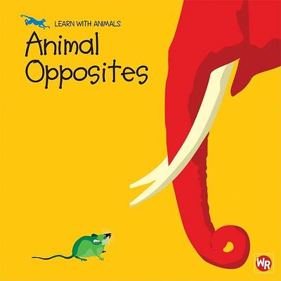 Cover of Animal Opposites