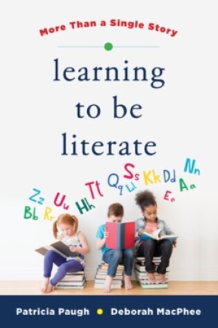 Cover of Learning to Be Literate