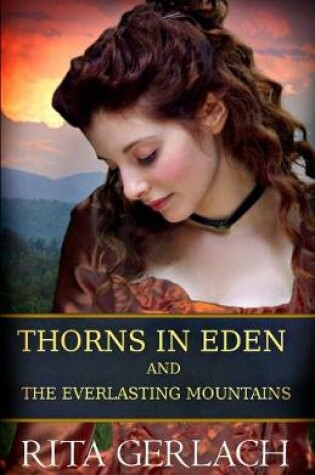 Cover of Thorns in Eden and The Everlasting Mountains