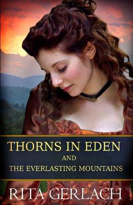 Book cover for Thorns in Eden and The Everlasting Mountains