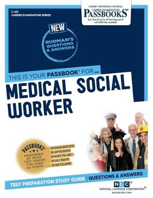 Book cover for Medical Social Worker (C-521)