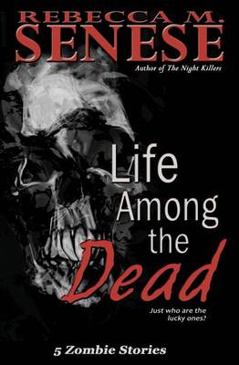 Book cover for Life Among the Dead